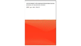 Link zum Artikel: PUBLIKATION: Zeitschrift für Migrationsforschung Journal of Migration Studies