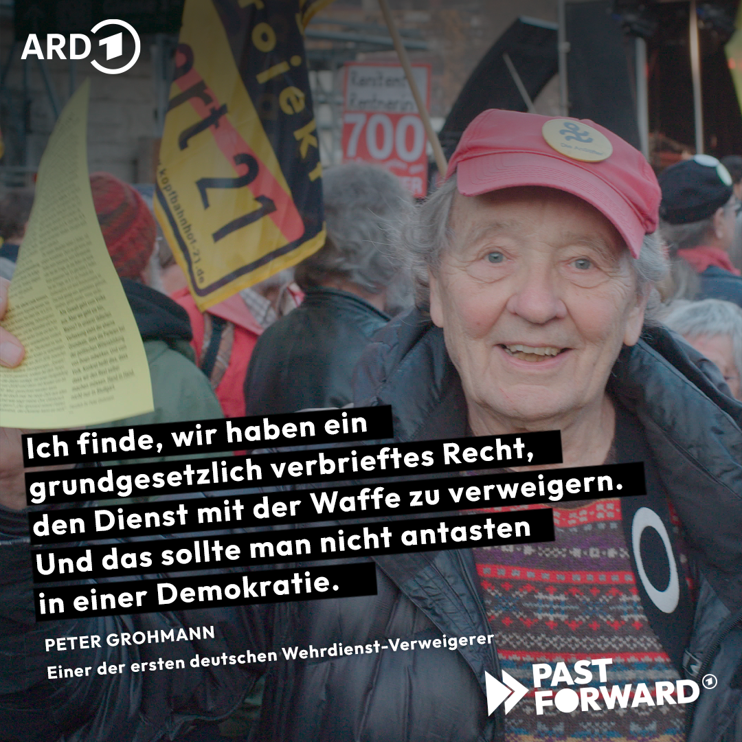 Peter Grohmann (Einer der ersten deutschen Wehrdienst-Verweigerer): Ich finde, wir haben ein grundgesetzlich verbrieftes Recht, den Dienst  mit der Waffe zu verweigern. Und das sollte man nicht antasten in einer Demokratie.