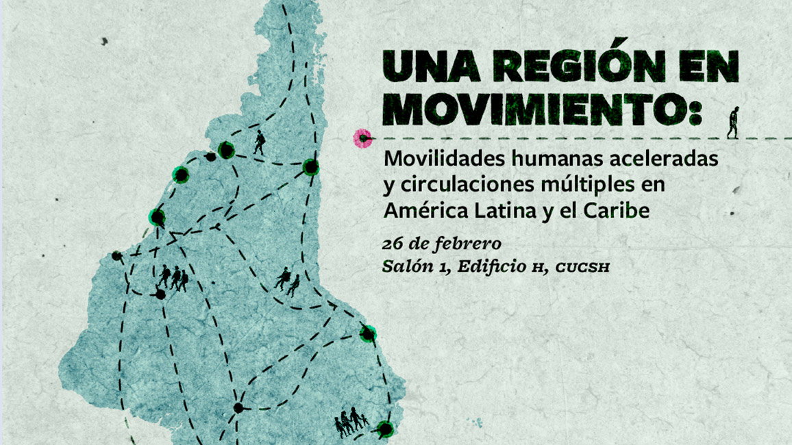 Karte von Mittelamerika mit Linien und Symbolen f&uuml;r menschliche Bewegungen und Verbindungen, dazu Text 'UNA REGI&Oacute;N EN MOVIMIENTO' und Veranstaltungsdetails
