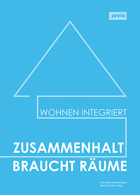 Coverbild "Zusammenhalt braucht Räume"